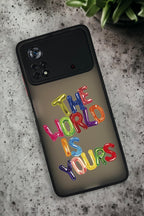 The World is Yours