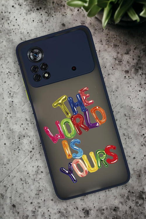 The World is Yours
