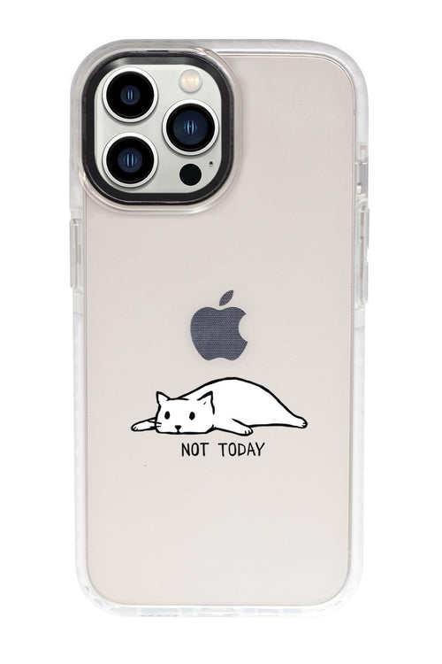 Not Today